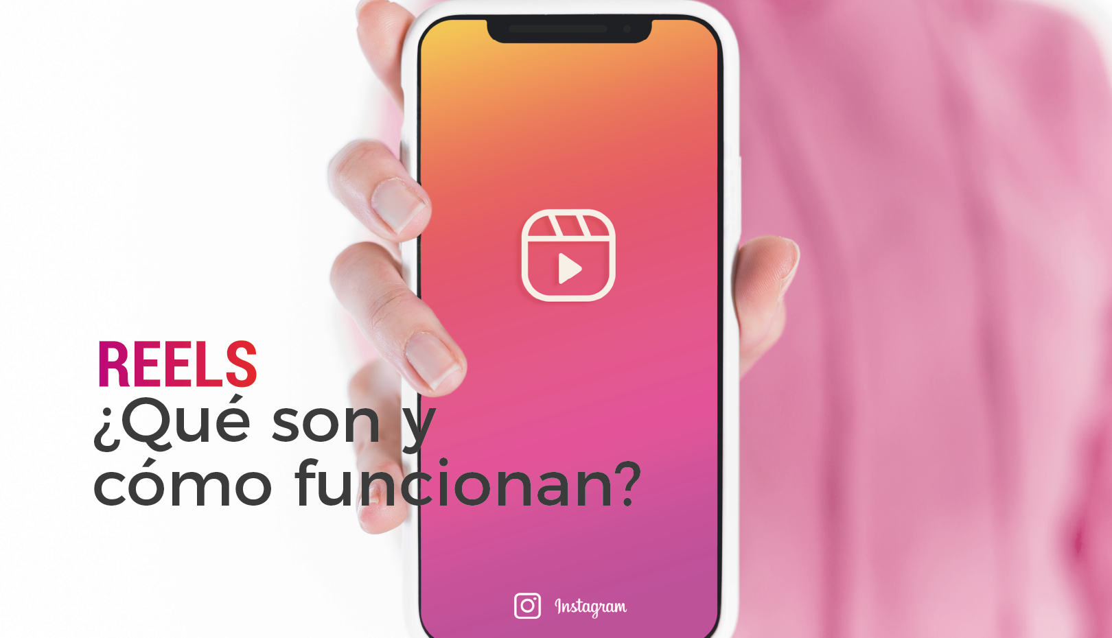 Reels como estrategia de marketing de contenidos